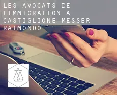 Les avocats de l'immigration à  Castiglione Messer Raimondo
