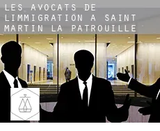 Les avocats de l'immigration à  Saint-Martin-la-Patrouille