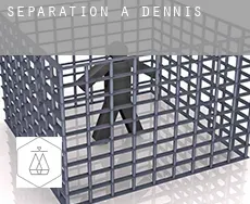 Séparation à Dennis
