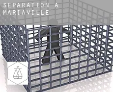 Séparation à  Mariaville