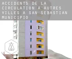 Accidents de la circulation à  Autres Villes à San Sebastian Municipio