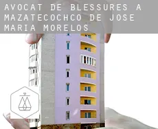 Avocat de blessures à Mazatecochco de Jose Maria Morelos