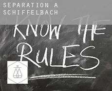 Séparation à  Schiffelbach