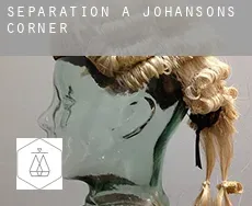 Séparation à  Johansons Corner