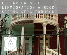 Les avocats de l'immigration à  Rock Spring Neighborhood