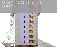 Criminaliste à  Le Vourch