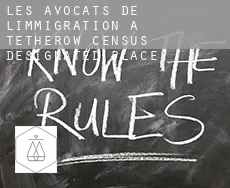 Les avocats de l'immigration à Tetherow