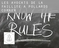 Les avocats de la faillite à  Pollards Corner