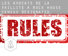 Les avocats de la faillite à  Rock House