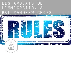 Les avocats de l'immigration à  Ballyandrew Cross Roads