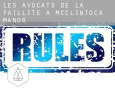 Les avocats de la faillite à  McClintock Manor