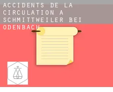 Accidents de la circulation à  Schmittweiler bei Odenbach
