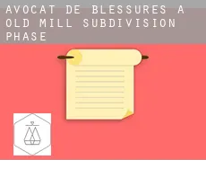 Avocat de blessures à  Old Mill Subdivision Phase 1-3