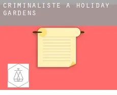 Criminaliste à  Holiday Gardens