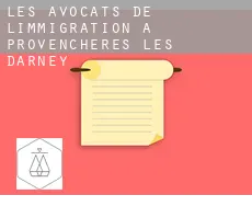 Les avocats de l'immigration à  Provenchères-lès-Darney