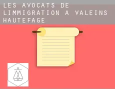 Les avocats de l'immigration à  Valeins, Hautefage