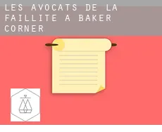 Les avocats de la faillite à  Baker Corner