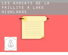 Les avocats de la faillite à  Lake Highlands