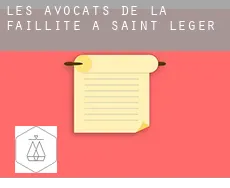 Les avocats de la faillite à  Saint-Léger