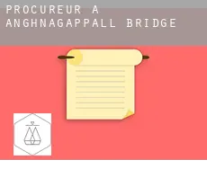 Procureur à Anghnagappall Bridge
