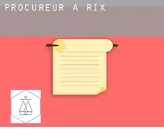 Procureur à  Rix