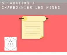 Séparation à  Charbonnier-les-Mines