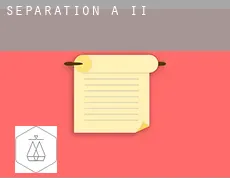 Séparation à  Ii