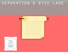 Séparation à Rice Lake