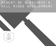 Avocat de blessures à  Hill Ridge Development