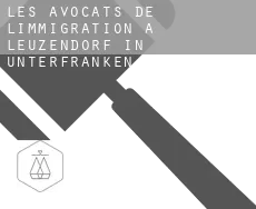 Les avocats de l'immigration à Leuzendorf in Unterfranken