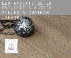 Les avocats de la faillite à  Autres Villes à Chatham Islands
