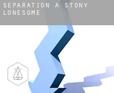 Séparation à  Stony Lonesome