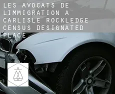 Les avocats de l'immigration à  Carlisle-Rockledge